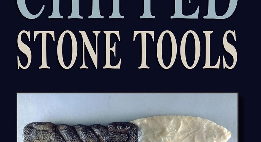 unlocking-the-secrets-of-ancient-tools-a-review-of-understanding-chipped-stone-tools
